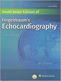 Feigenbaum’s Echocardiography 8/e by Armstrong