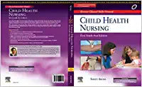 Elsevier Clinical Skills Manual Vol 3 Child Health Nursing, First South Asia Edition by Arora