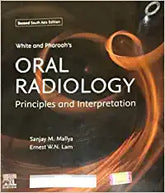 White and Pharoah’s Oral Radiology, Second South Asia Edition by Mallya