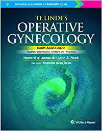 Te Linde’s Operative Gynecology South Asian Edition by Sharmila/Jones/Rock