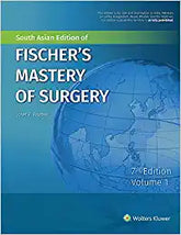Mastery of Surgery, 7/e by Fischer