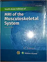MRI of the Musculoskeletal System, 6/e by Berquist