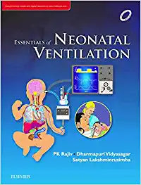 Essentials of Neonatal ventilation, 1e by Rajiv