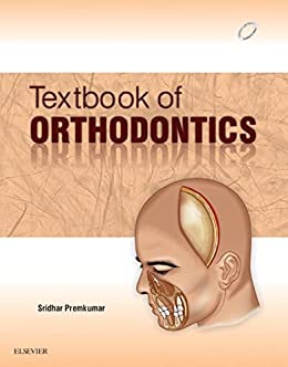 Textbook of Orthodontics, 1e  by Premkumar