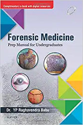 Forensic Medicine: Prep Manual for Undergraduates, 1e by Babu