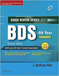 Quick Review Series for BDS 4th Year, Vol 2: Conservative Dentistry and Endodontics, Oral Medicine and Oral Radiology, Oral and Maxillofacial Surgery and Prosthodontics, 2e by Rao
