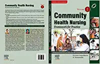 Community Health Nursing: Framework for Practice- Volume 1, 1e by Gangadharan