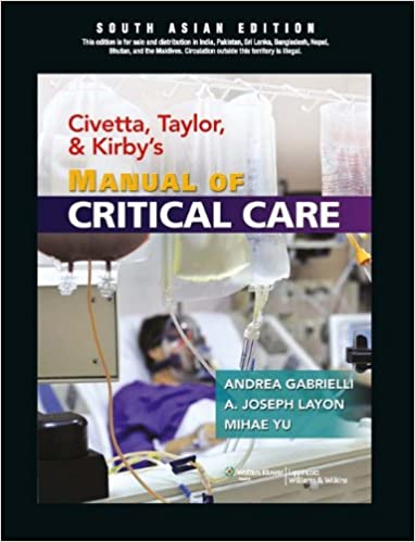 Civetta, Taylor & Kirby's Manual of Critical Care by Gabrielli