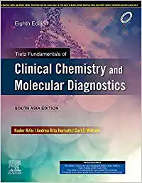 Tietz Fundamentals of Clinical Chemistry and Molecular Diagnostics, 8e: South Asia Edition by Rifai