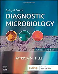 Bailey & Scott's Diagnostic Microbiology, 15e by Tille