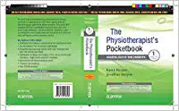 The Physiotherapist’s Pocketbook: Essential facts at your fingertips, First South Asia Edition by Kenyon