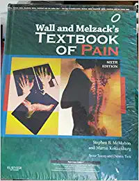 Wall & Melzack's Textbook of Pain: Expert Consult - Online and Print, 6e by McMahon