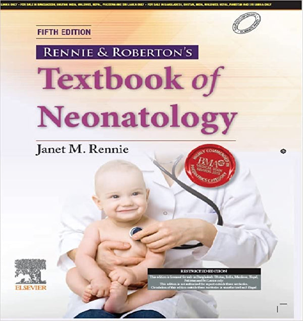 Rennie & Roberton's Textbook of Neonatology, 5e by Rennie