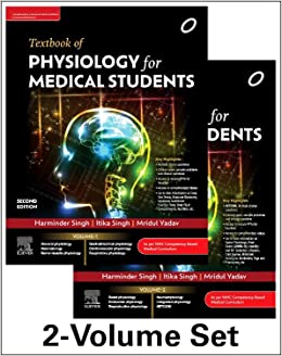 Textbook of Physiology for Students, 2nd Edition (2 Volume Set) by Harminder Singh