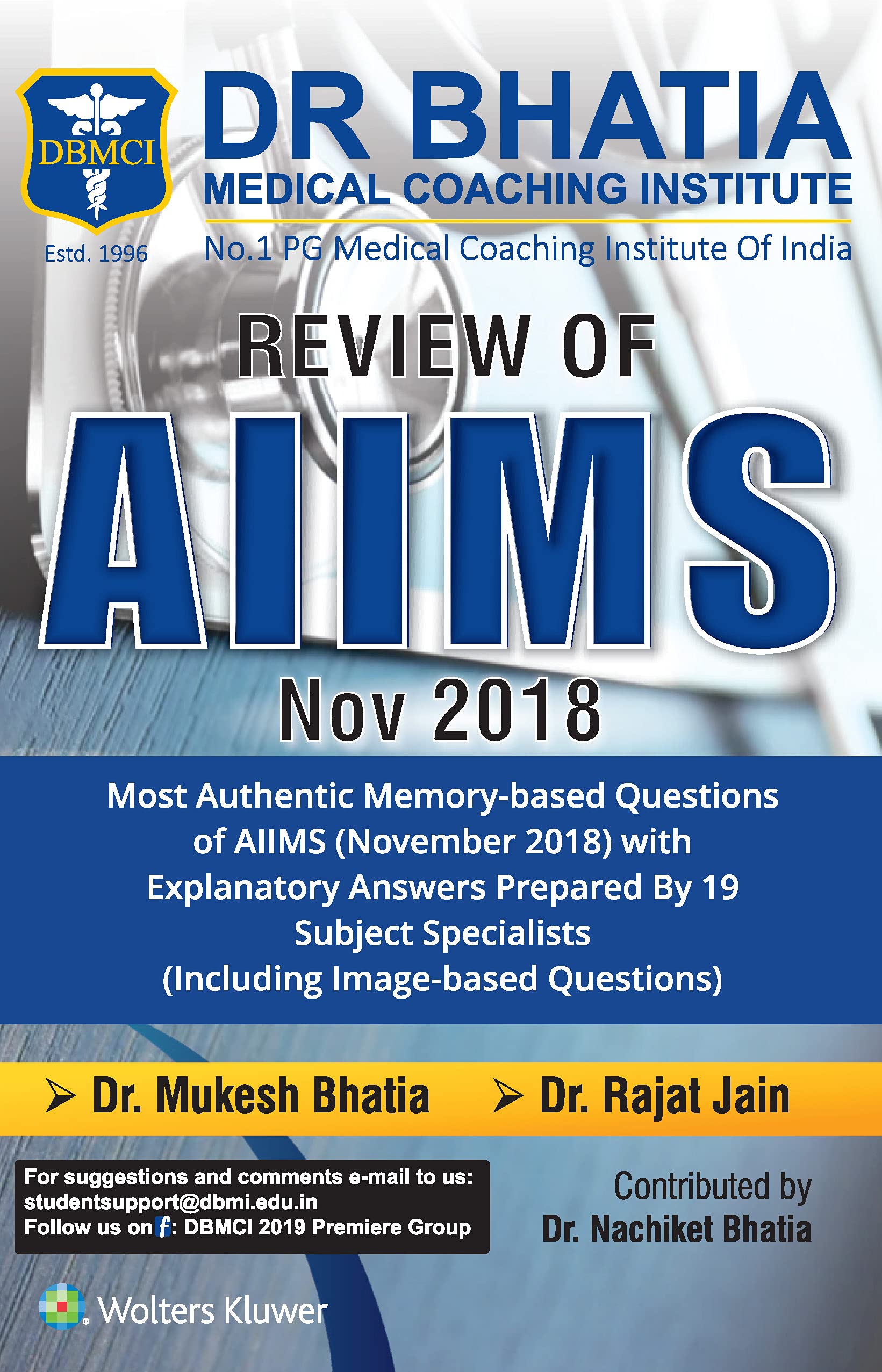 Review of AIIMS - November 2018 by Bhatia