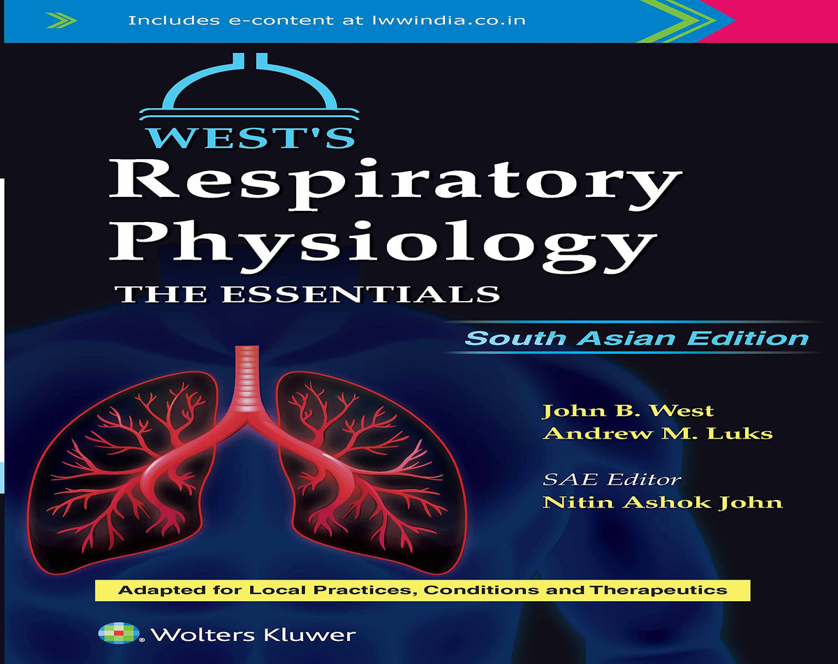 West’s Respiratory Physiology SAE by West/John
