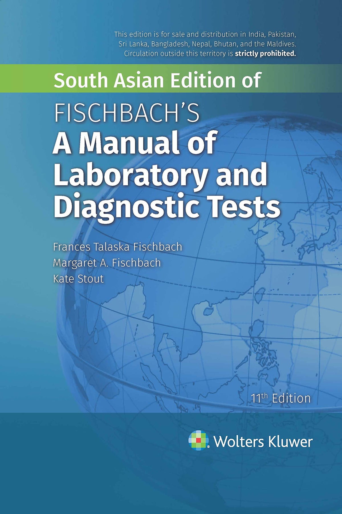 Fischbach’s Manual of Laboratory & Diagnostic Tests 11/e SAE by Fischbach