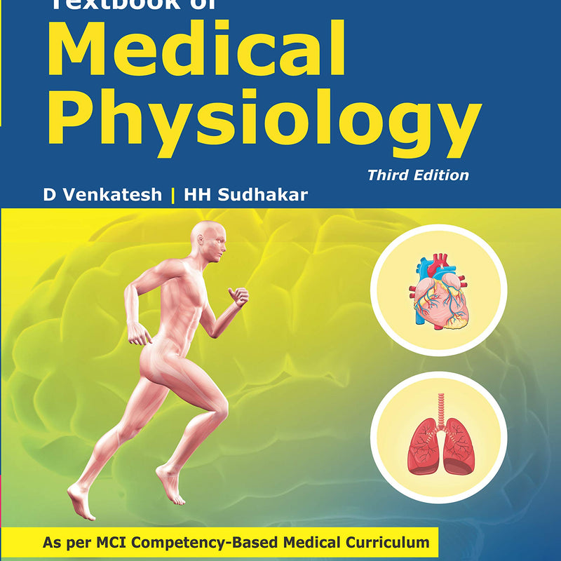 Textbook of Medical Physiology, 3/e by Venkatesh