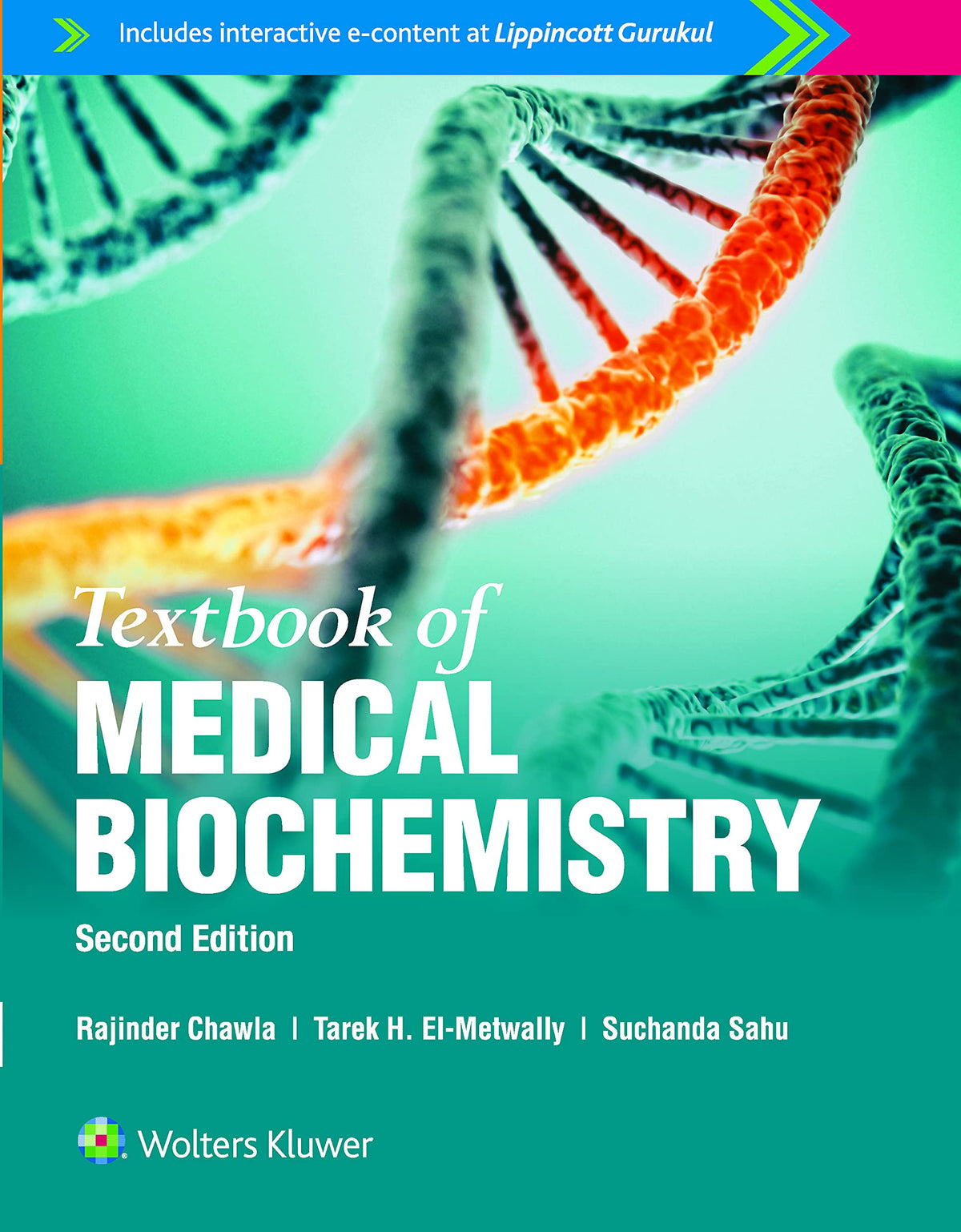 Textbook of Medical Biochemistry, 2/e by Chawla