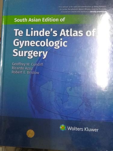 Te Linde's Atlas of Gynecologic Surgery by Cundiff
