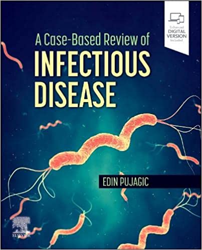 Case Based Review of Infectious Disease 1st/2023

By Edin Pujagic