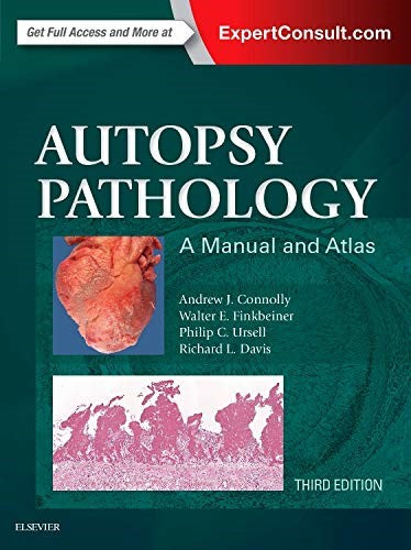 Autopsy Pathology: A Manual and Atlas, 3e by Connolly