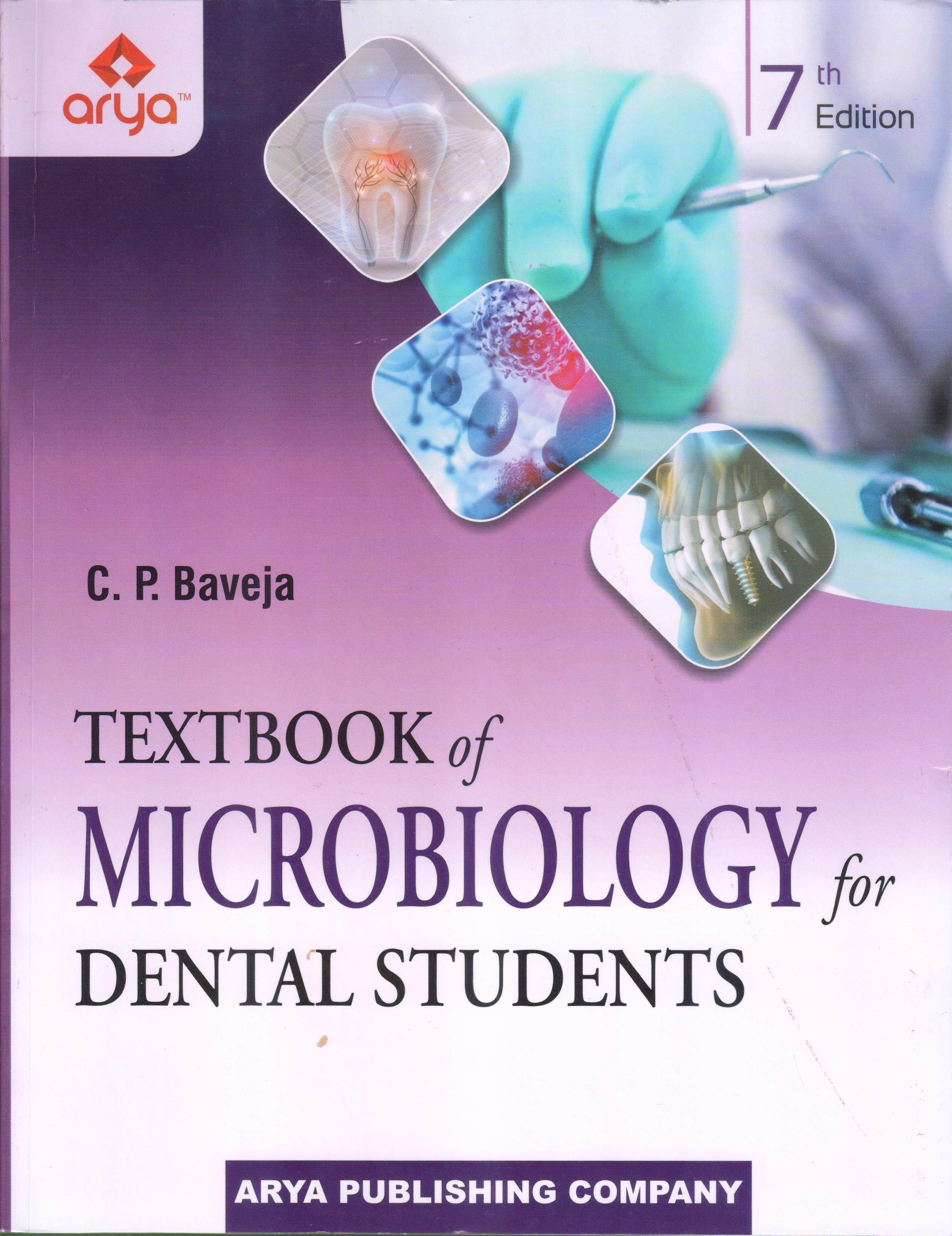 Textbook of Microbiology for Dental Students 7th ed by C P Baveja ...