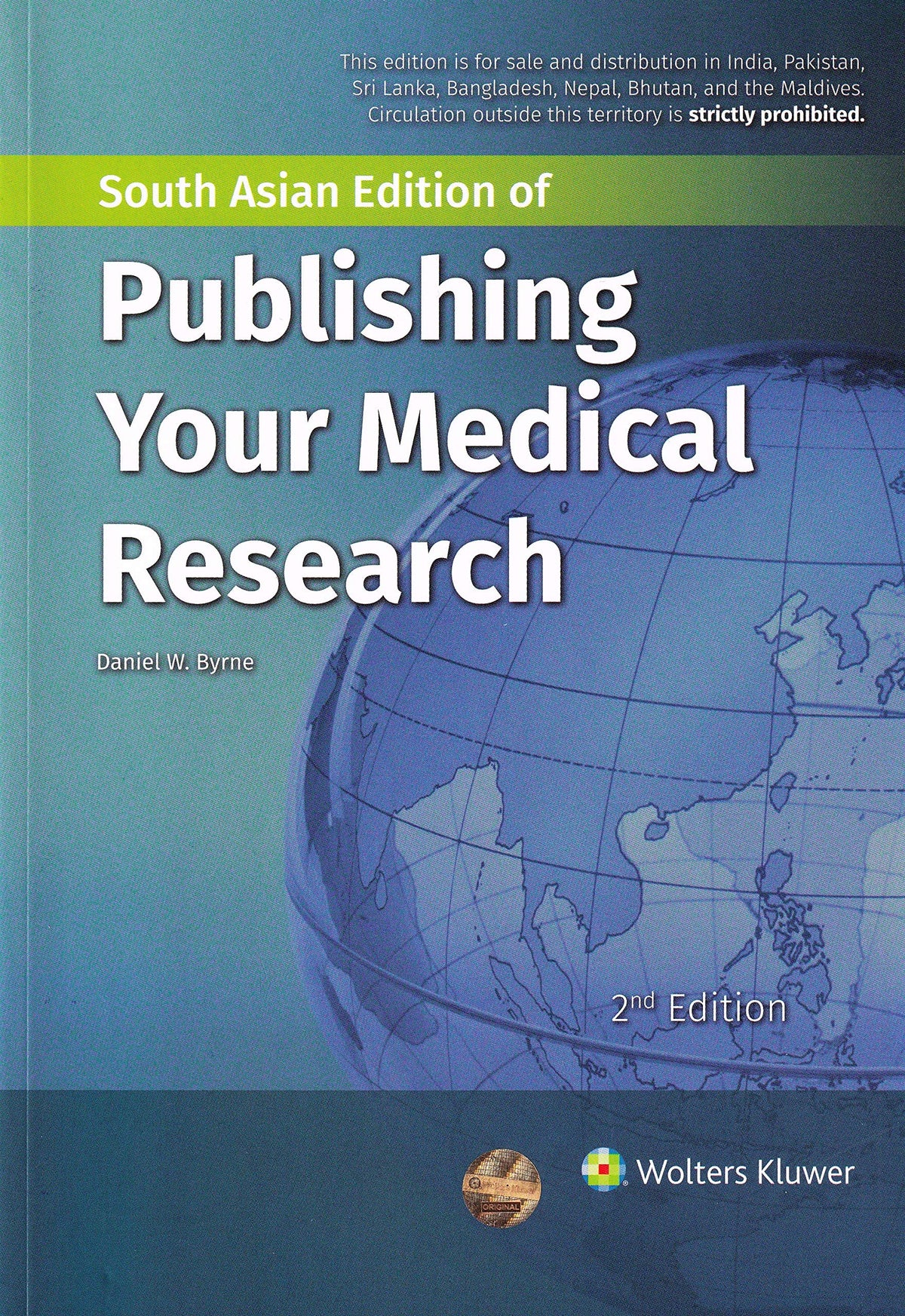 Publishing Your Medical Research by Byrne