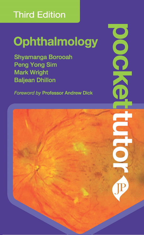 POCKET TUTOR OPHTHALMOLOGY, 3/E,  by SHYAMANGA BOROOAH
