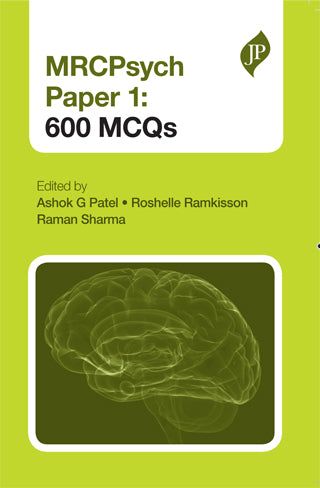 MRCPSYCH PAPERS 1 AND 2:600 EMIS,1/E,ASHOK G PATEL