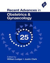 RECENT ADVANCES IN OBSTETRICS & GYNAECOLOGY-25,1/E,WILLIAM LEDGER