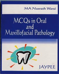 M.C.Q.S IN ORAL AND MAXILLOFACIAL PATHOLOGY,1/E,WARSI