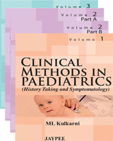 CLINICAL METHODS IN PAEDIATRICS (4VOLS) 1/E R.P. by ML KULKARNI