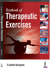 TEXTBOOK OF THERAPEUTIC EXERCISES,1/E R.P.,S LAKSHMI NARAYANAN