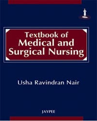 TEXTBOOK OF MEDICAL AND SURGICAL NURSING,1/E,USHA NAIR