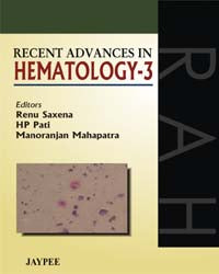 RECENT ADVANCES IN HEMATOLOGY-3 1/E R.P. by SAXENA