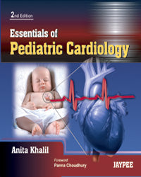 ESSENTIALS OF PEDIATRIC CARDIOLOGY,2/E,KHALIL