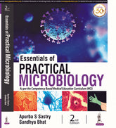 ESSENTIALS OF PRACTICAL MICROBIOLOGY,2/E,APURBA SANKAR SASTRY