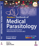 PANIKER'S TEXTBOOK OF MEDICAL PARASITOLOGY AS PER THE COMPETENCY BASED MEDICAL EDUCATION CURRICULUM,9/E,SOUGATA GHOSH