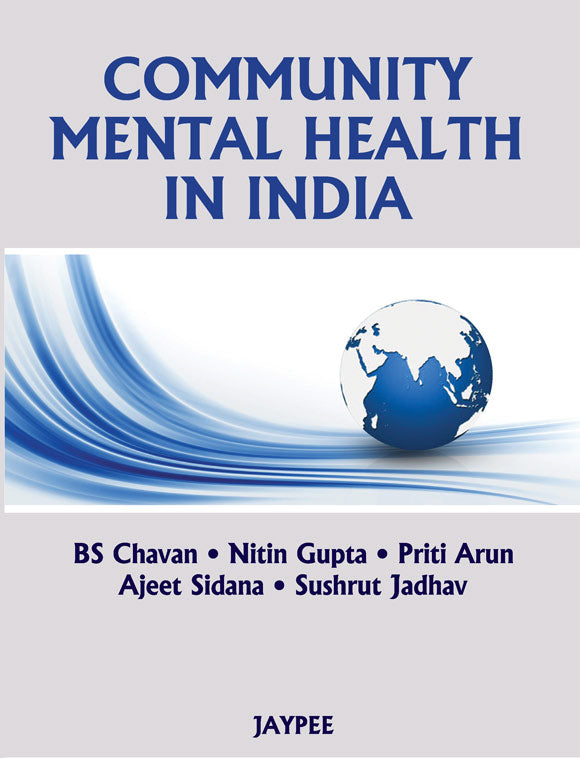 COMMUNITY MENTAL HEALTH IN INDIA,1/E,CHAVAN