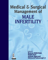 MEDICAL & SURGICAL MANAGEMENT OF MALE INFERTILITY,1/E,BOTROS RMB RIZK