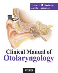 CLINICAL MANUAL OF OTOLARYNGOLOGY(HEAD AND NECK SURGERY),1/E,DAVIDSON