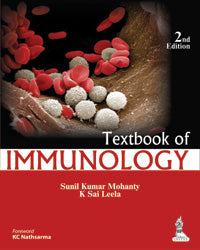 TEXTBOOK OF IMMUNOLOGY,2/E,SUNIL KUMAR MOHANTY