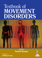 TEXTBOOK OF MOVEMENT DISORDERS,1/E,ASHOK KUMAR