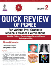 QUICK REVIEW OF PGMEE VOL.2 FOR VARIOUS P.G. MEDICAL ENTRANCE EXAMINATIONS,4/E,CHANDRA