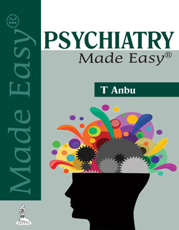 PSYCHIATRY MADE EASY,1/E,T ANBU