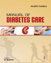 MANUAL OF DIABETES CARE,1/E,RAJEEV CHAWLA