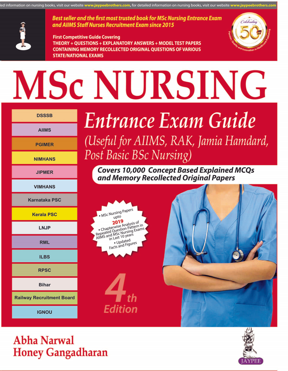 MSC NURSING ENTRANCE EXAM GUIDE (USEFUL FOR AIIMS, RAK, JAMIA HAMDARD, POST BASIC BSC NURSING),4/E,ABHA NARWAL