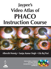 JAYPEE'S VIDEO ATLAS OF PHACO INSTRUCTION COURSE ON DVD FREE WITH INSTUCTION COURSE BOOK,1/E,ALBRECHT HENNIG