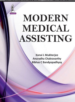 MODERN MEDICAL ASSISTING,1/E,KANAI L MUKHERJEE